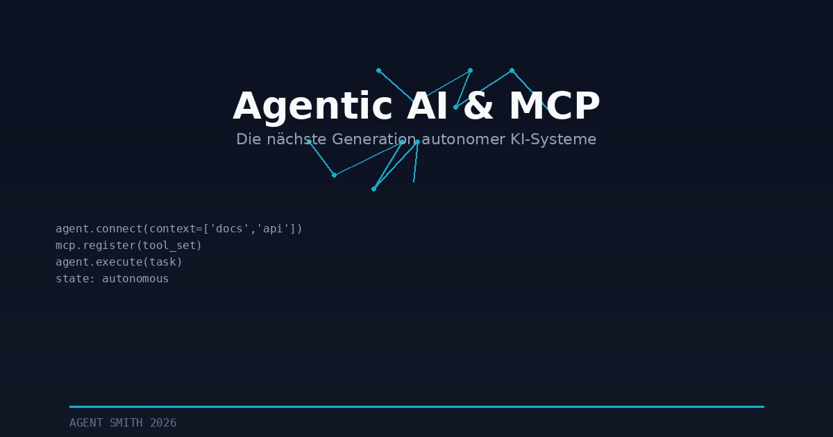 Agentic AI & MCP